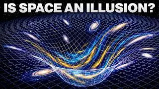Is Space An Illusion?