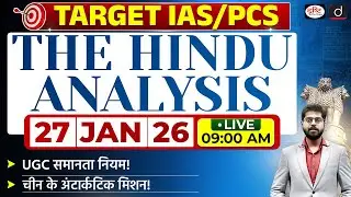 The Hindu Newspaper Analysis | 27 January 2026 | Current Affairs for UPSC CSE 2026 | Drishti IAS