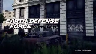 EARTH DEFENSE FORCE: IRON RAIN - INTRO