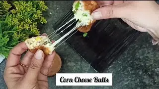 Cafe Style Cheesy Corn Balls | Cheedy Corn Balls | Crispy Cheese Balls |