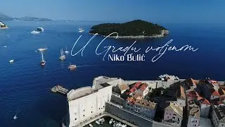 Niko Bulić - U Gradu voljenom (Official lyric video)
