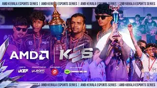 AMD KERALA ESPORTS SERIES | AFTERMOVIE