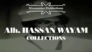 Hassan Wayam - Mamuda Bawan Allah