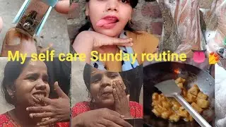 8am to 11pm # My self care Sunday routine 