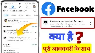closed captions are ready for review captions facebook keya hai | closed captions are ready
