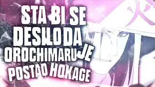 Šta bi se desilo da je Orochimaru postao Hokage?|Naruto/Naruto Shippuden