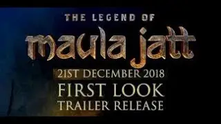 The Legend Of Maula Jatt 2 Trailer |  Pakistani | Upcoming Movie | 2019 | HD Video Trailer