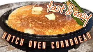 Dutch Oven Cornbread- Baked over the Fire!