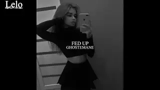 GHOSTEMANE - FED UP (BASS BOOSTED)