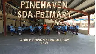 Pinehaven SDA Primary School - World Down Syndrome Day