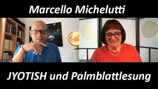 VEDISCHE ASTROLOGIE  in der PALMBLATTLESUNG - JYOTISH - Marcello Michelutti und Michelle Haintz