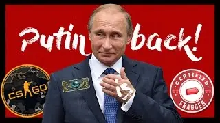 CS:GO Random Moments - Putin Is Back! -