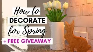 Spring Home Decor | Home Decorating Ideas + GIVEAWAY
