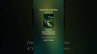Drunk Text to the Boss #music #lyrics #song #rap