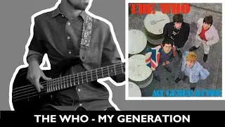 The Who - My Generation (Full Bass cover)