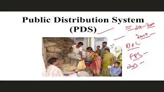 Public Distribution System(PDS) I Food Security I Nutritional Security?