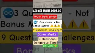 SSC CGL MAINS 2025 | SSC CGL 7000+ CANDIDATE DATE | CHALLENGE QUESTIONS IN SSC CGL | TODAY LATEST