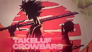 TAKELUF & LXNER - Crowbars (edit)