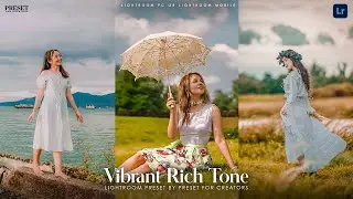 FREE Vibrant Rich Tone Lightroom Preset | DNG and XMP File | Preset for Creators