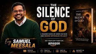 When God is Silent-Evg.Samuel Meesala