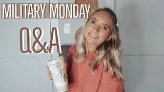 MILITARY MONDAY Q&A | DEALING WITH DEPLOYMENT WHILE PREGNANT, YOUNG MILITARY ADVICE