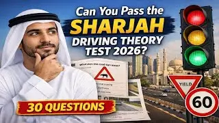 Can You Pass the Sharjah Driving Theory Test 2026? | 30 Questions Driving License Theory Test