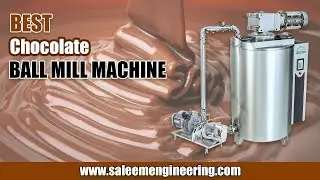 Chocolate Ball Mill Machine | Chocolate Grinding & Refining Process