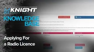 Knight Marine // Tech Talks - How to apply for a ships radio licence