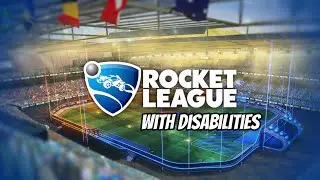 Rocket League But I Have Disabilities