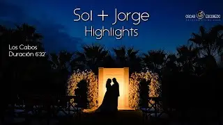 Highlights Sol+Jorge  /  Los Cabos