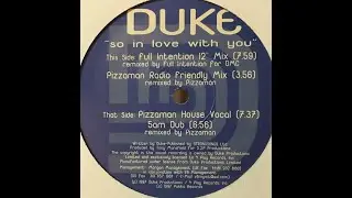 Duke &ndash; So In Love With You (Pizzamen 5am Dub)
