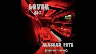 Alaskan Pete - Groove-Jet / Lover / Mash Up