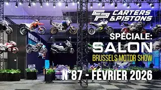 Carters & Pistons N°87 - Février 2026 - Spéciale Salon Brussels Motor Show 2026