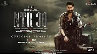 #NTR30 - Official Trailer | Jr. NTR, Alia Bhutt, Anirudh Ravichander, Koratala S,Sathyaraj hindi#ntr