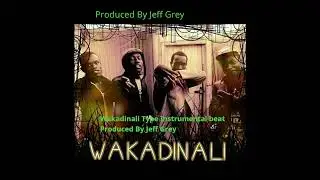 WAKADINALI TYPE BEAT PROD JEFF GREY subscribe to this Youtube channel for more beat instrumentals.