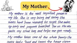 Essay on My Mother in English/ My Mother Essay / Short Essay on My Mother 