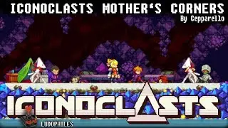 Iconoclasts Mother's Corners Boss Fight