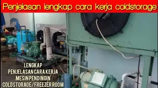Cara kerja mesin coldstorage ‼️ Cara kerja mesin pendingin