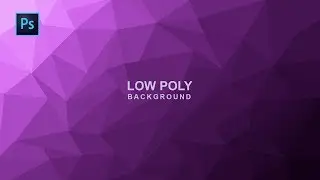 How To Make A Low Poly Background Design in Photoshop