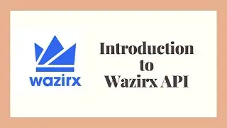 Introduction to Wazirx API