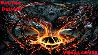 Disfiguring The Goddess &mdash; Daughter Of Depths Dmitry Deimos vocal cover