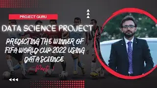 FIFA World Cup 2022 Winner team prediction project | Data Science project for beginners | Python