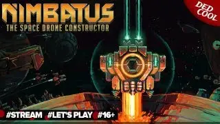 Nimbatus - The Space Drone Constructor ► 9. Ползаем по плоской вселенной