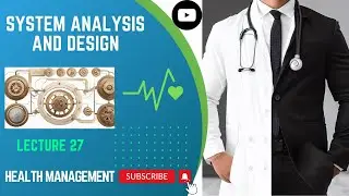 System Analysis and Design Explained: A Beginner's Guide | Lecture 27 #management
