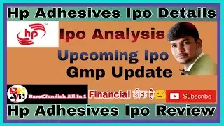 hp adhesives ipo details l hp adhesives ipo review l hp adhesives ipo l upcoming ipo 2021 l ipo gmp
