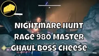 Easy 980 Nightmare Hunt Rage Master Ghaul For Pinnacle Gear
