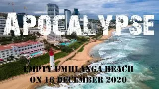 Empty Umhlanga Beach on 16 December 2020 | Drone flyover in 4K