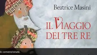 Il viaggio dei tre re.