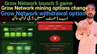 Grow Network launches 5 new games|how to complete 5 mining games|how to earn 5 g coin in 1 minute|