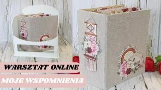Moje Wspomnienia. Albumowe trio. Zrób coś dla siebie. Warsztat online. Album hand made #2